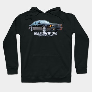 1988 BMW M6 Hardtop Coupe Hoodie